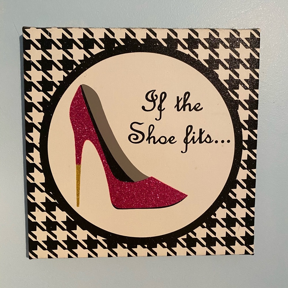 Wall Art “If the Shoe Fits...” frame